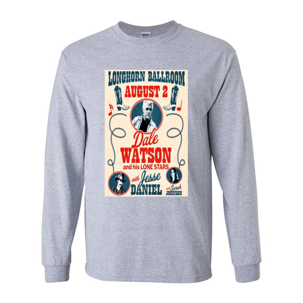 Dale Watson And His Lone Stars Longhorn Ballroom Aug 2 2024 in Dallas TX Shirt Dale Watson And His Lone Stars Longhorn Ballroom Aug 2 2024 in Dallas TX Shirt