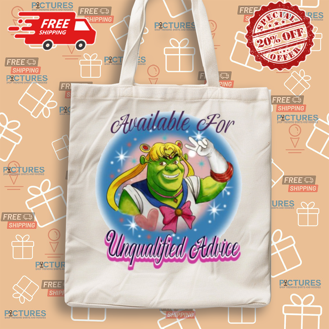 Sherk Sailor Moon Available For Unqualified Advice Shirt Sherk Sailor Moon Available For Unqualified Advice Shirt