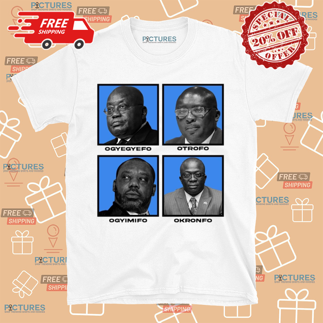 Ogyegyefo Otrofo Ogyimifo Okronfo Shirt