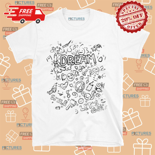 Dream 32 Million Doodle Shirt