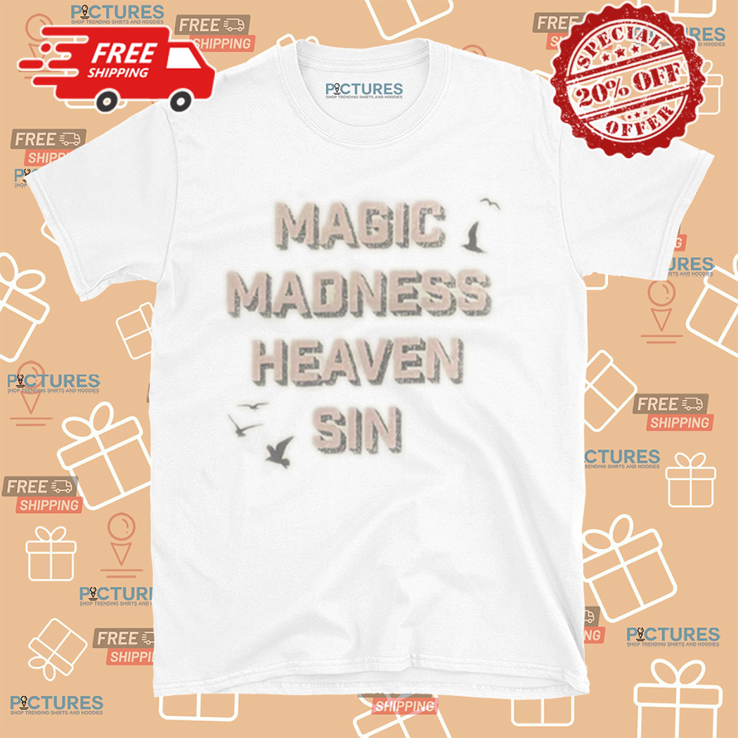 Taylor Magic Madness Heaven Sin Shirt