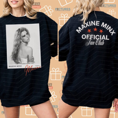 Maxine Minx Official Fan Club Shirt