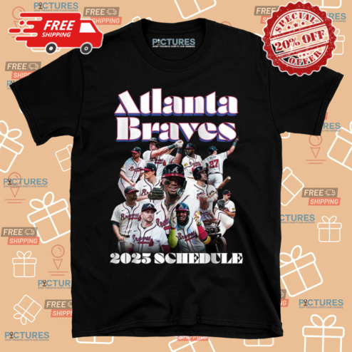 Atlanta Braves 2025 Schedule Shirt