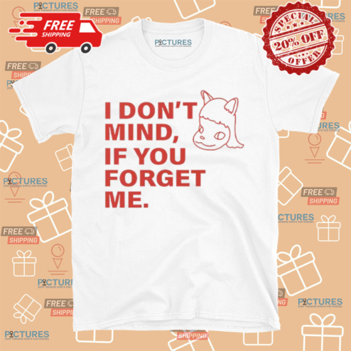 Yoshitomo Nara I Dont Mind If You Forget Me Shirt