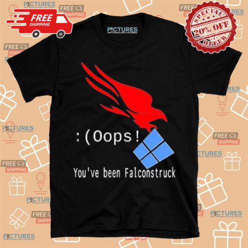Oops You Have Been Falconstruck Shirt