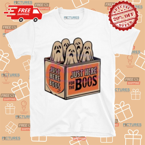 Ghost Just Here For The Boos Halloween 2024 Shirt