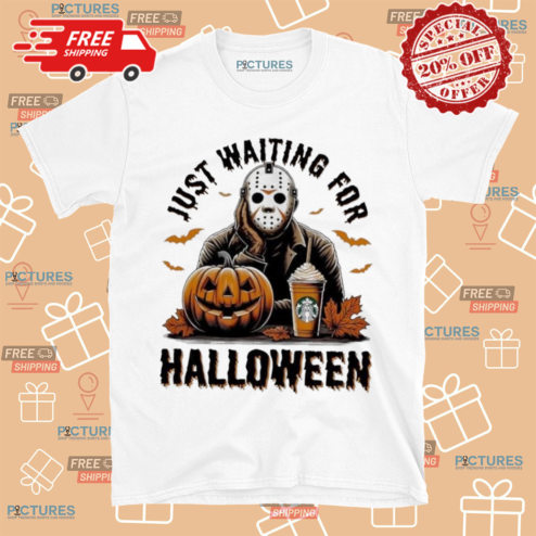Jason Voorhees Just Waiting For Halloween 2024 Shirt