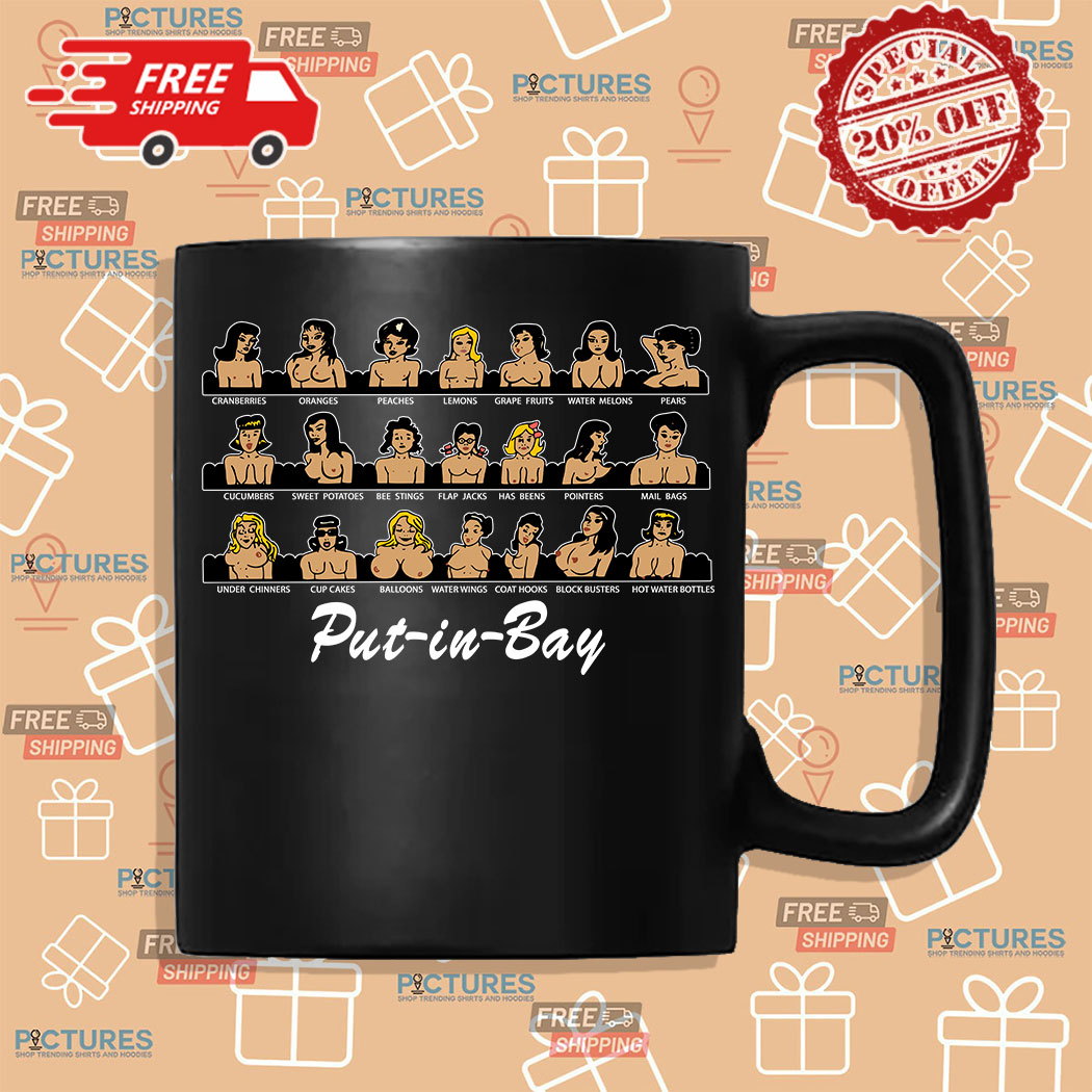 16-400496 Boobs Put In Bay Shirt 6 Picturestees Customized Gifts