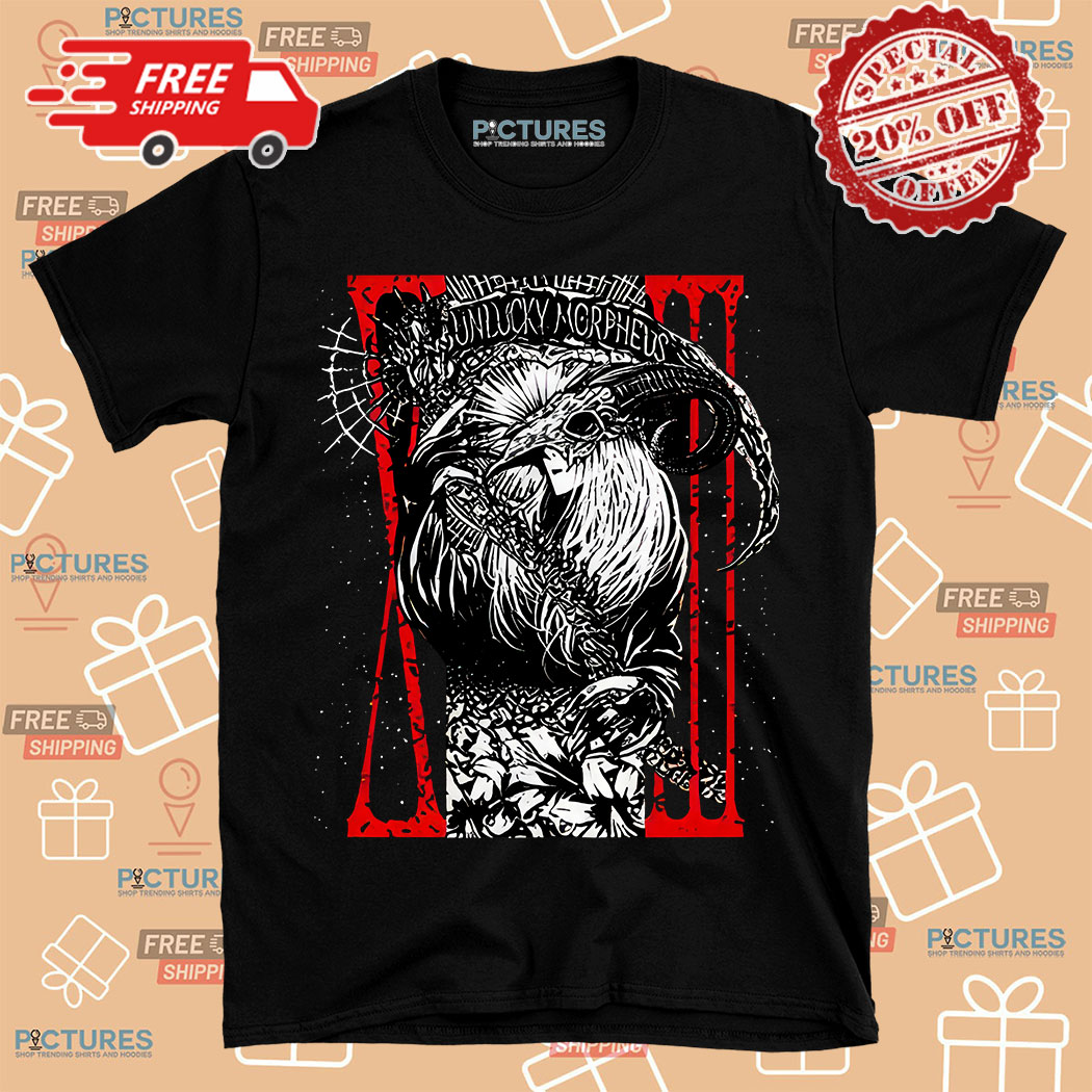 Unlucky Morpheus Art Shirt
