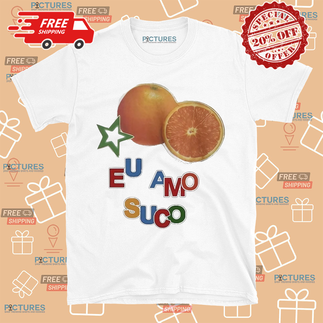 Orange Eu Amo Suco Shirt