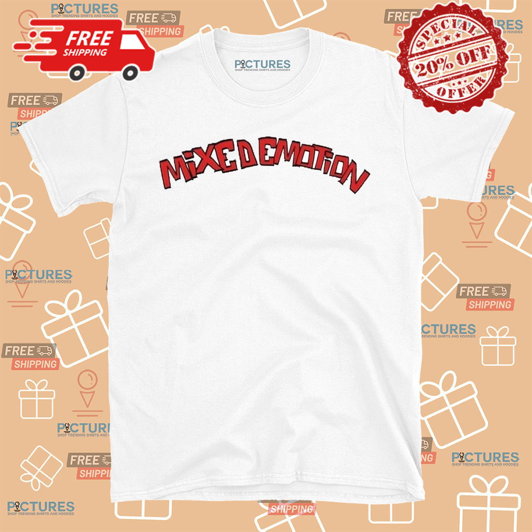 Mixed Emotions 2024 Shirt