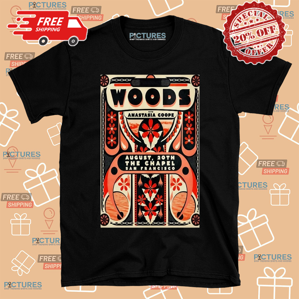 Woods Show At The Chapel On Aug 20 2024 Poster Shirt