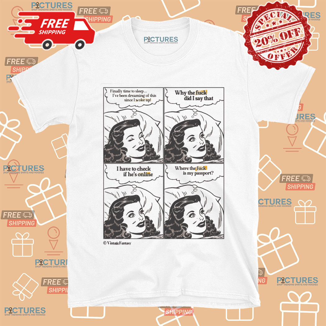 Where The Fuck Is My Passport Shirt