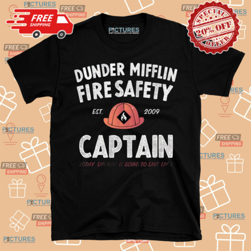 Dunder Mifflin Fire Safety Captain Est 2009 Shirt