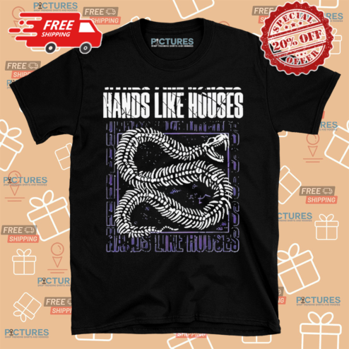 Snake Hands Like Houses Shirt