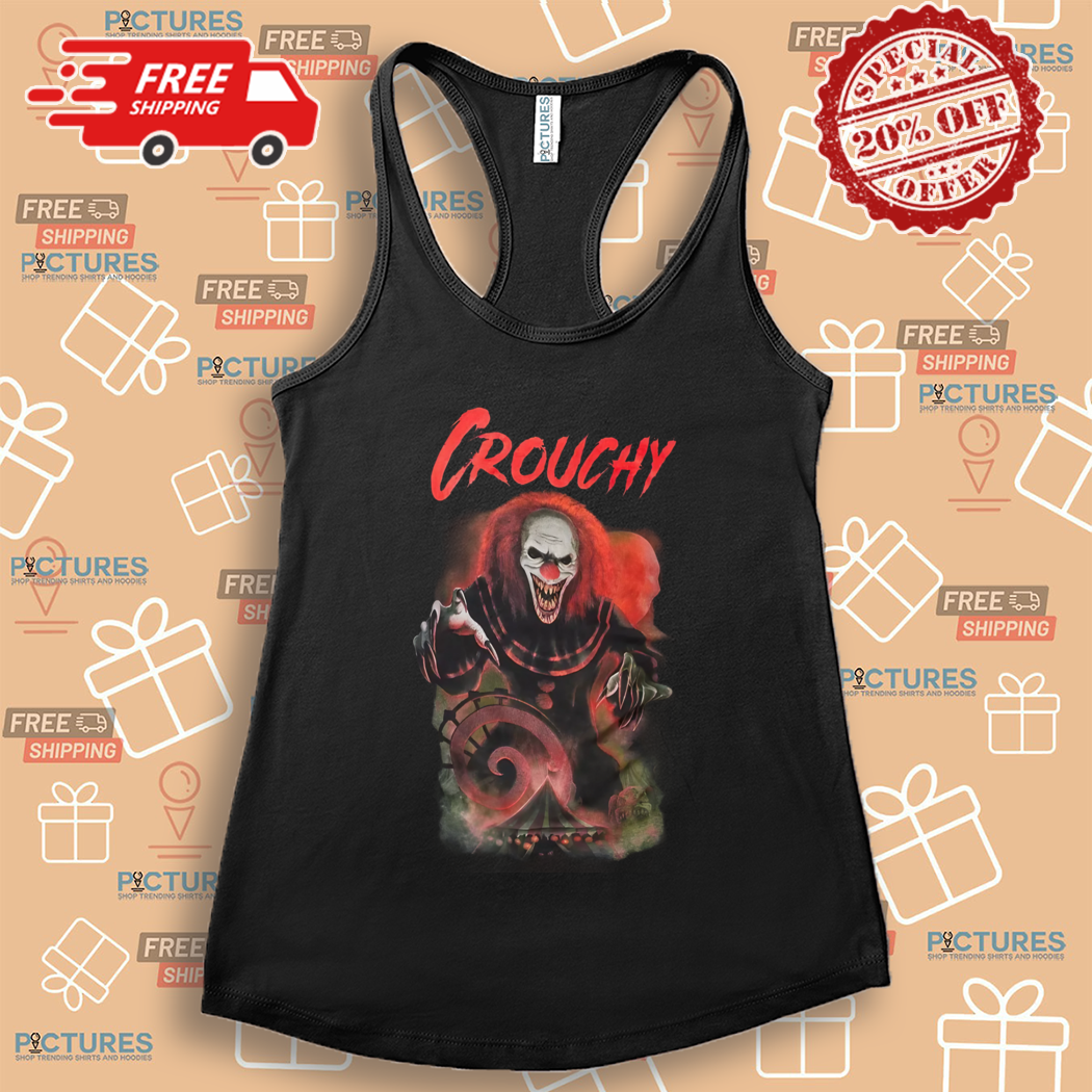 Clown Crouchy Halloween Shirt Clown Crouchy Halloween Shirt