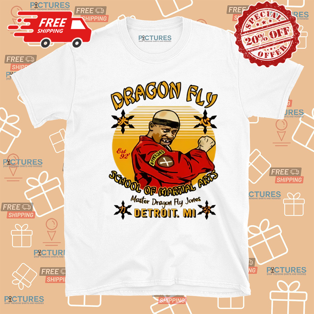 Dragon Fly School Of Martial Arts Shirt