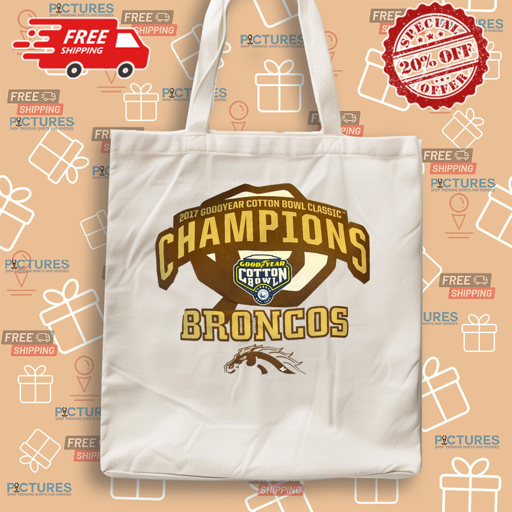 2017 Goodyear Cotton Bowl Classic Broncos Shirt 2017 Goodyear Cotton Bowl Classic Broncos Shirt