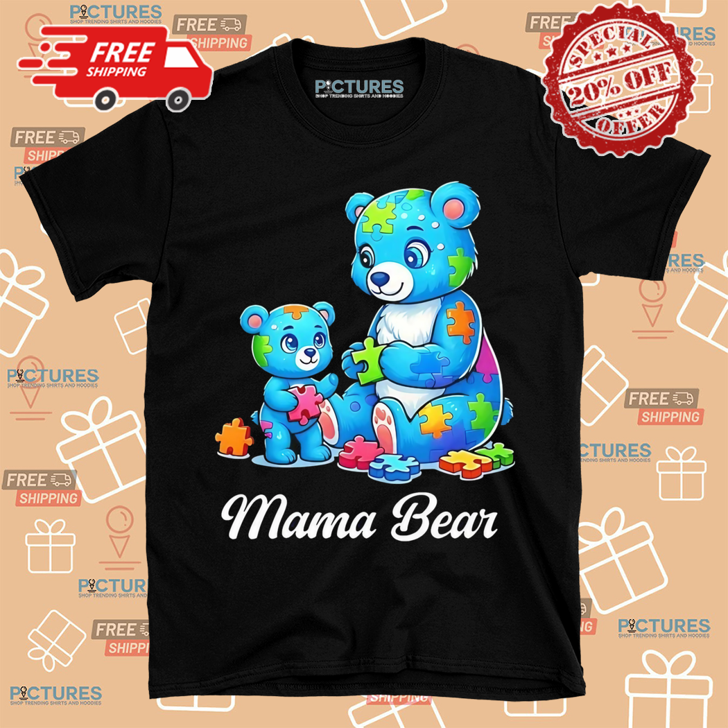Mama Bear Autism Awareness Shirt