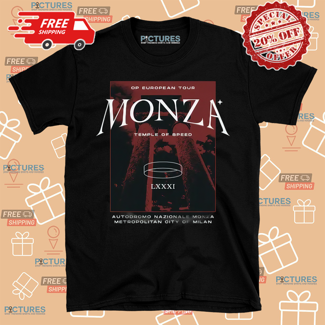 Op European Tour Monza Temple Of Speed LXXXI Shirt