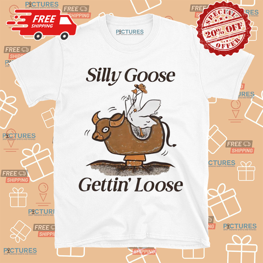 Silly Goose Cowboy Mechanical Bull Gettin Loose Shirt
