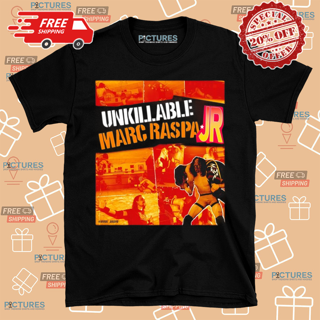 Marc Raspa Jr Unkillable Poster Shirt