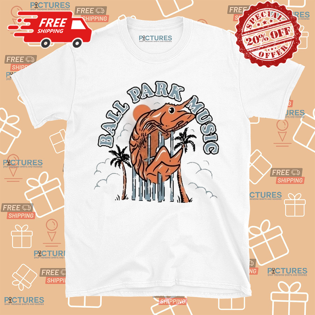 Shrimp Ball Park Music Prawn Shirt