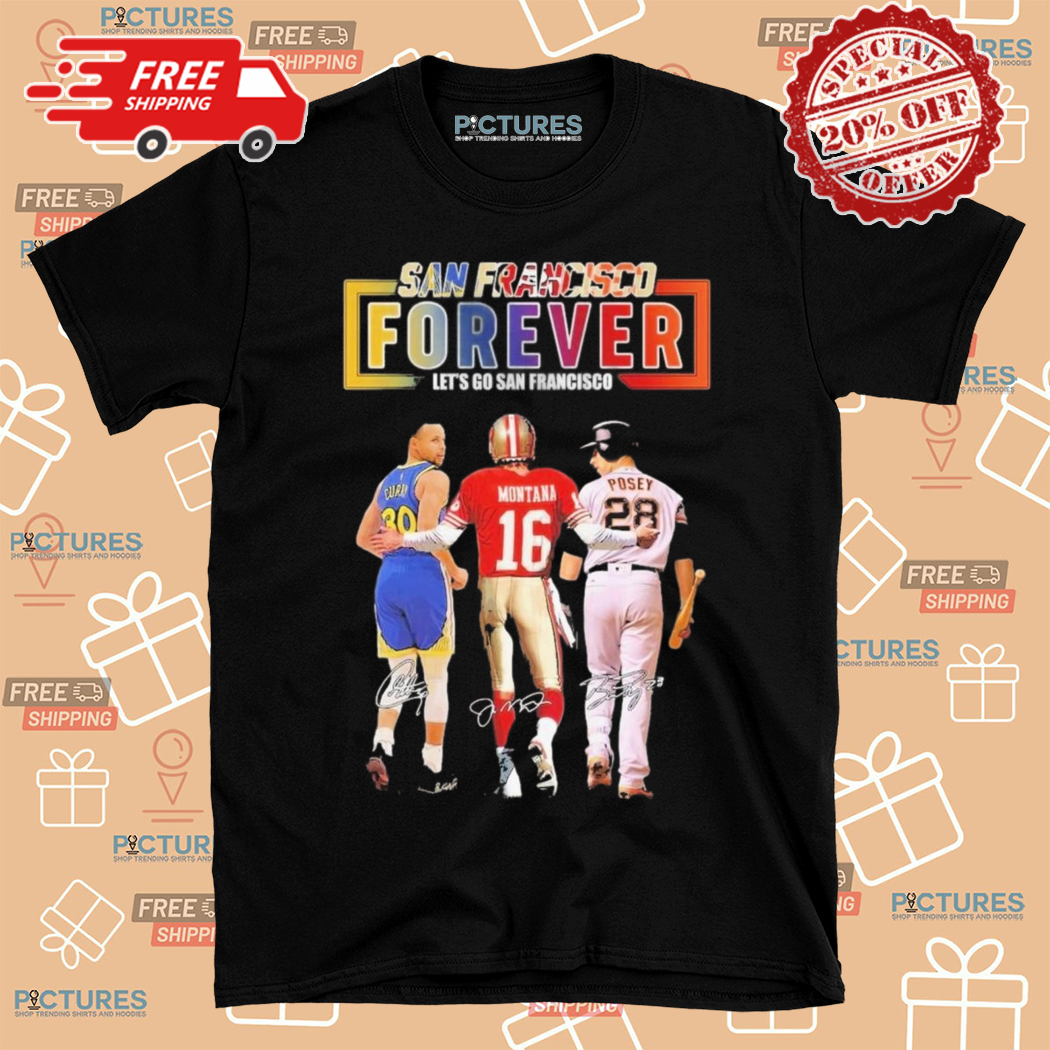 San Francisco Forever Let Go San Francisco Signatures Shirt