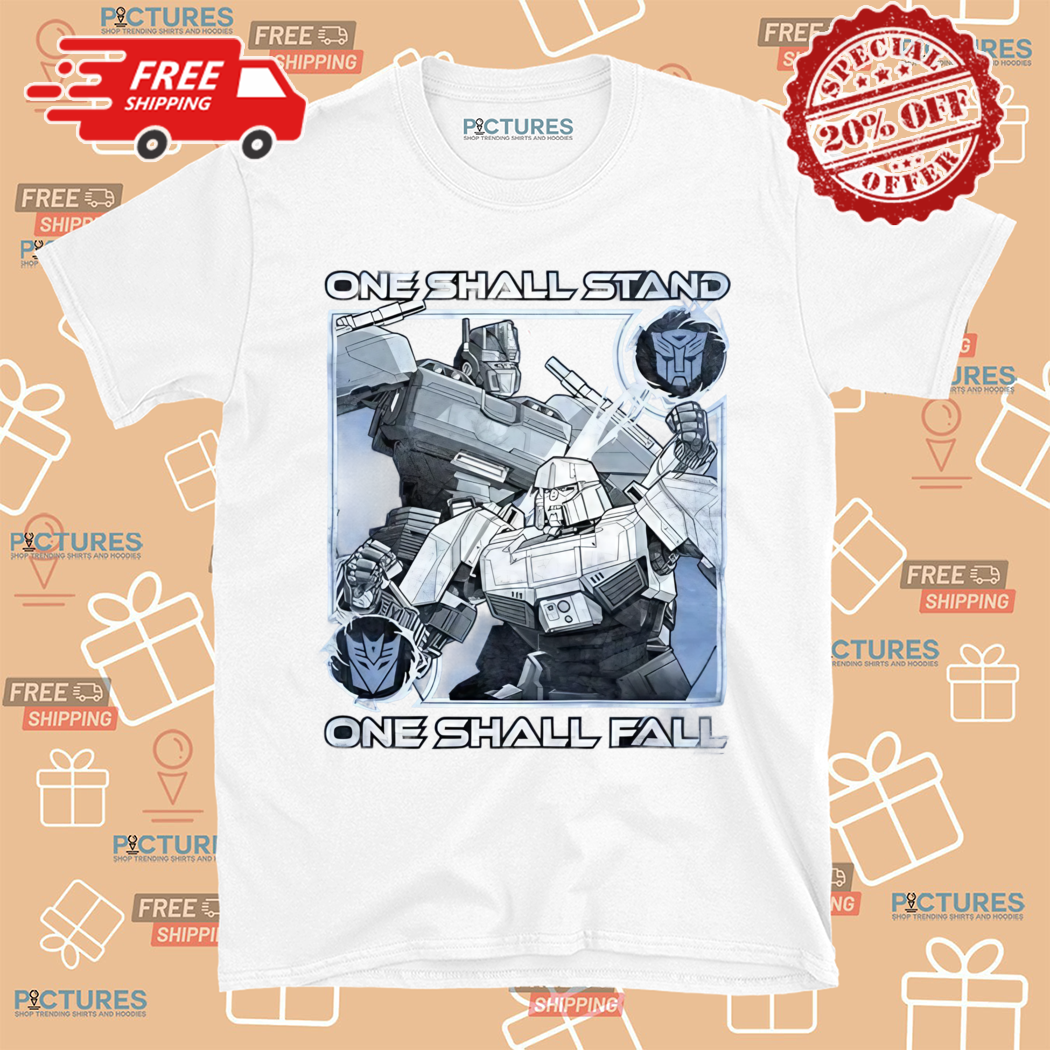 One Shall Stand Shirt