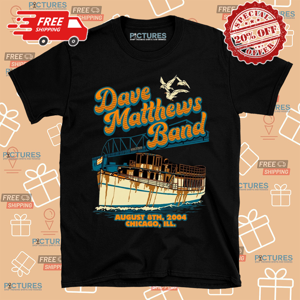 Dave Matthews Band Kinzie Street August 8th 2004 Chicago ILL Shirt Dave Matthews Band Kinzie Street August 8th 2004 Chicago ILL Shirt