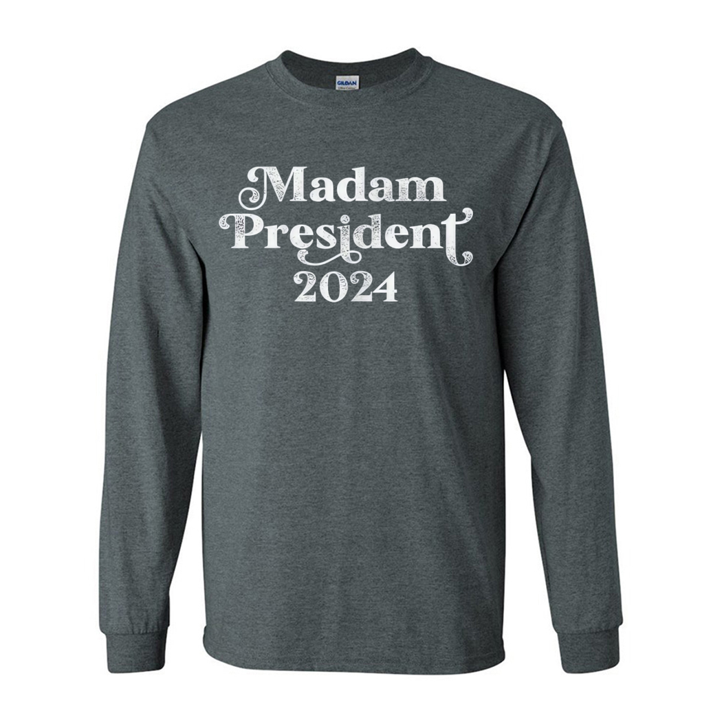 Madam President 2024 Shirt Madam President 2024 Shirt