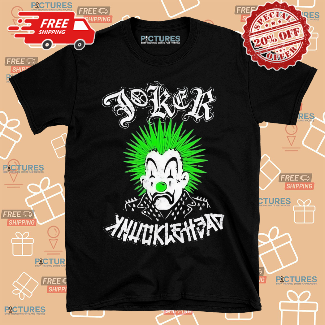 Jokes Knucklehead Shirt