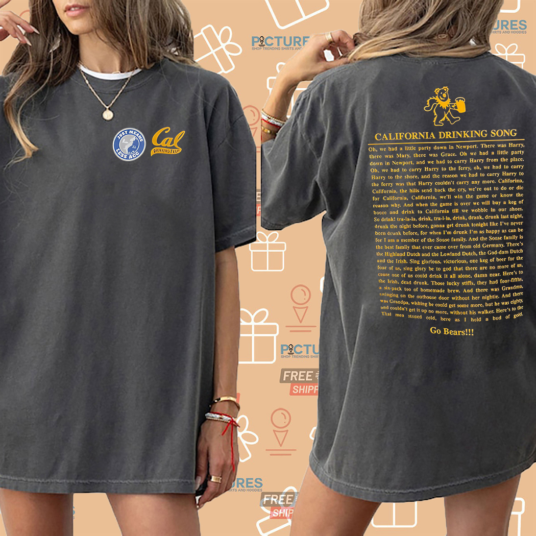 California Drinking Song Go Bears Shirt