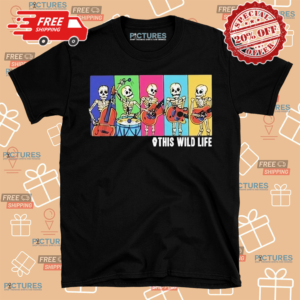 This Wild Life Skeleton Band Shirt