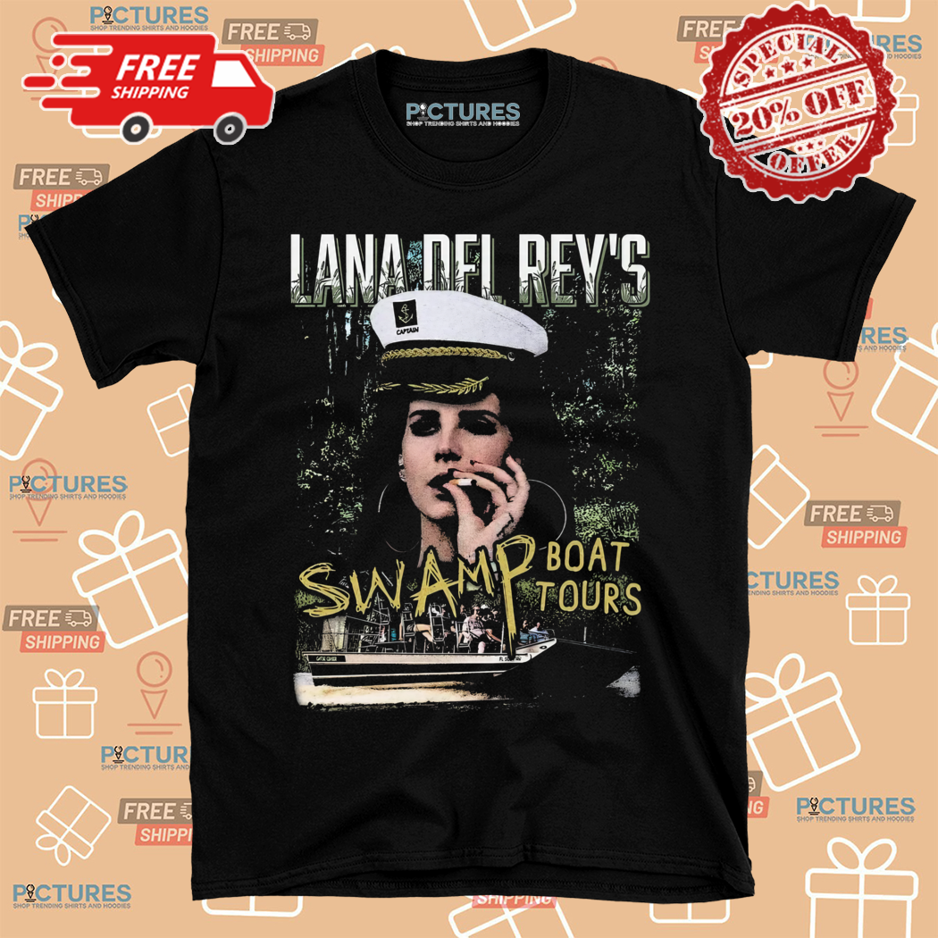 Lana Del Reys Swamp Boat Tours Shirt