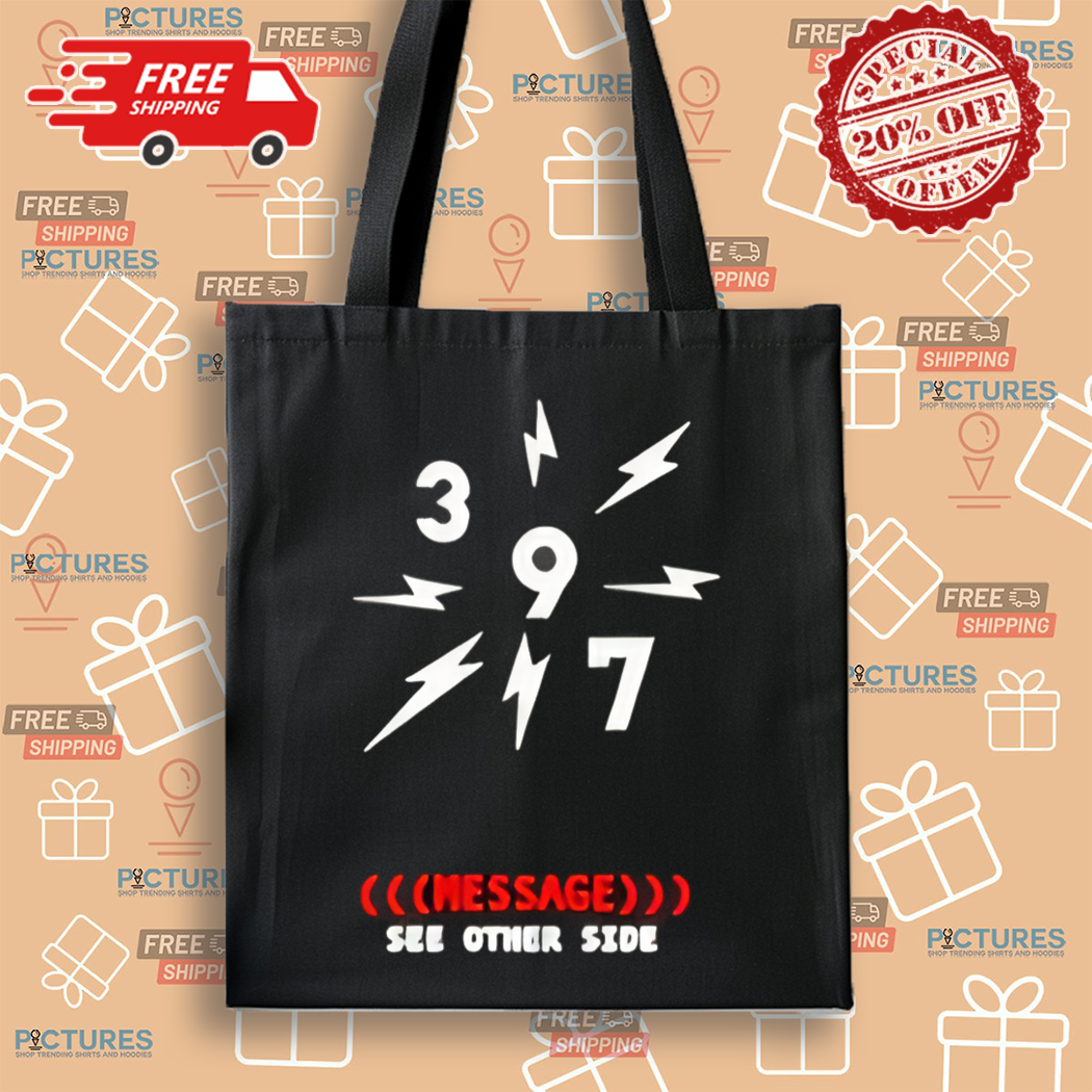 397 Message See Other Side Shirt 397 Message See Other Side Shirt