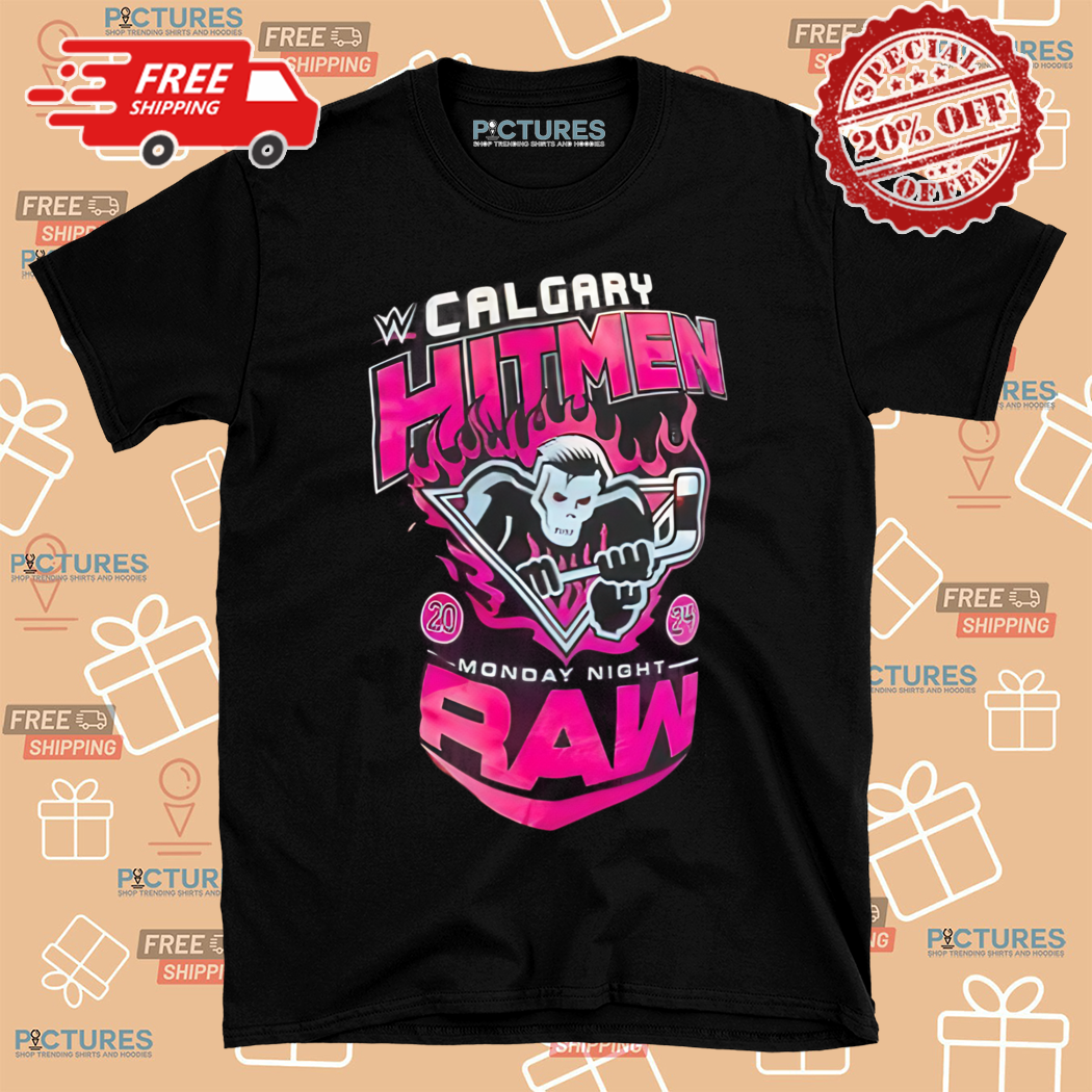 Calgary Hitmen Monday Night Raw 2024 Shirt