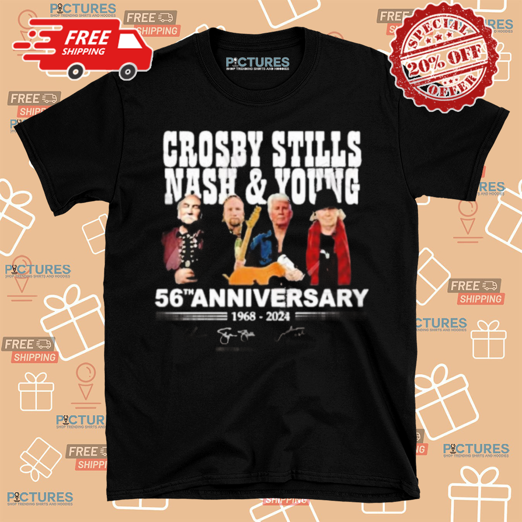 Crosby Stills Nash And Young 56th Anniversary 1968 2024 Thank You For The Memories Shirt