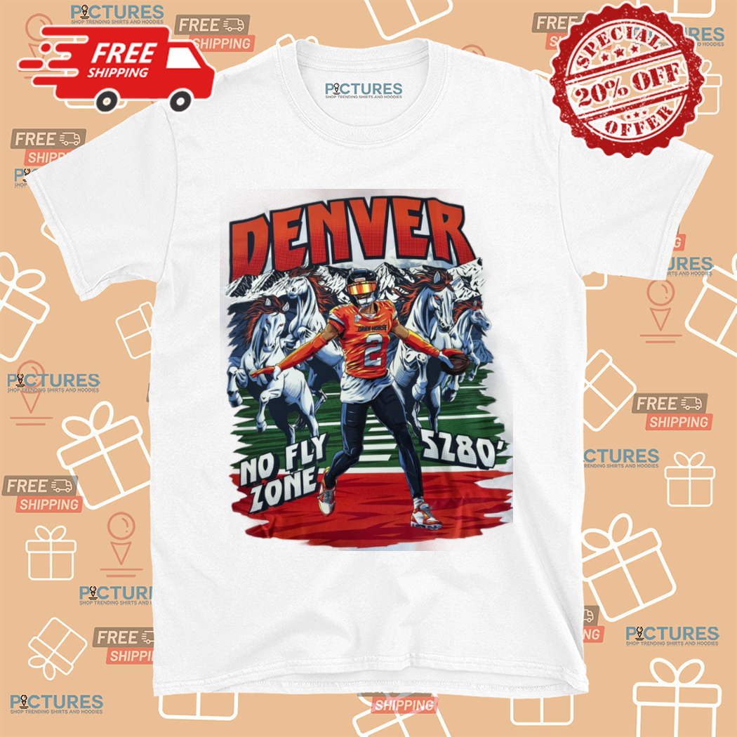 Denver Broncos No Fly Zone SZ80 2024 Shirt