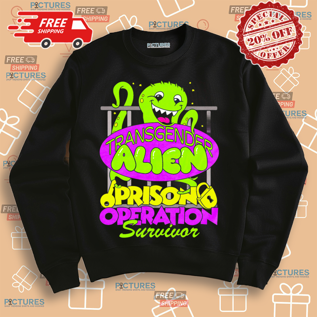 Transgender Alien Prison Operation Survivor 2024 Shirt Transgender Alien Prison Operation Survivor 2024 Shirt