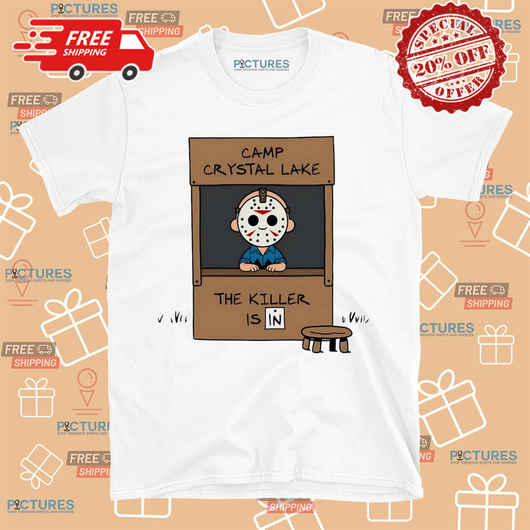 Jason Voorhees Friday the 13th X Peanuts Camp Crystal Lake The killer Is In Halloween Shirt
