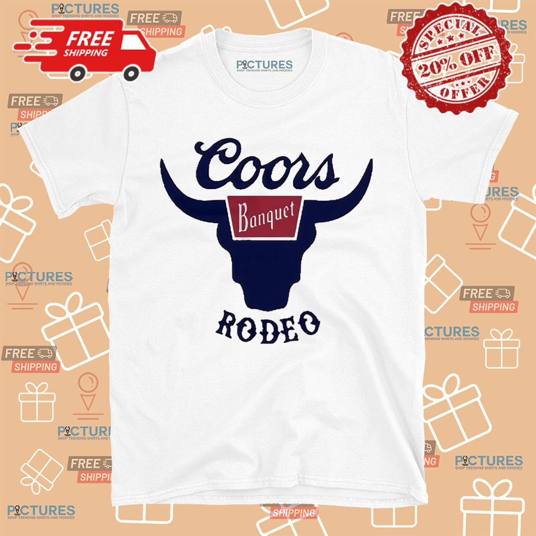 Tara Fabulousbutevil Coors Banquet Rodeo Shirt