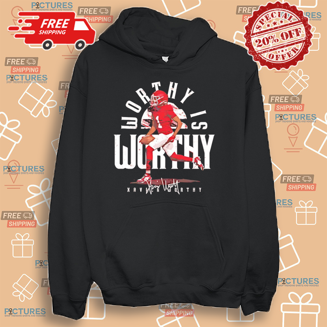 Worthy Is Worthy Xavier Worthy Kansas City Chiefs Signature Shirt Worthy Is Worthy Xavier Worthy Kansas City Chiefs Signature Shirt