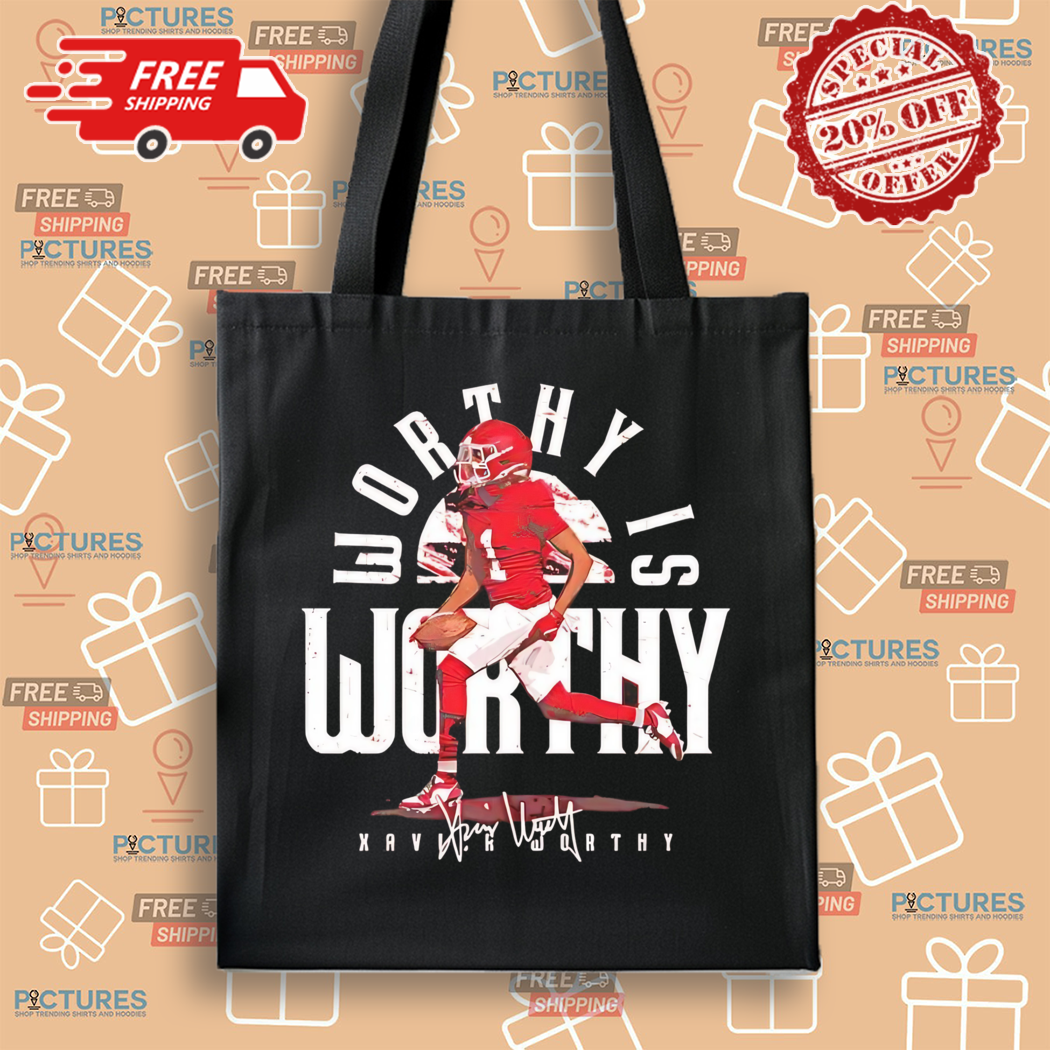 Worthy Is Worthy Xavier Worthy Kansas City Chiefs Signature Shirt Worthy Is Worthy Xavier Worthy Kansas City Chiefs Signature Shirt