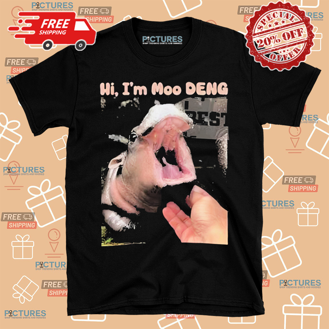 Hi I Am Moo Deng 2024 Shirt