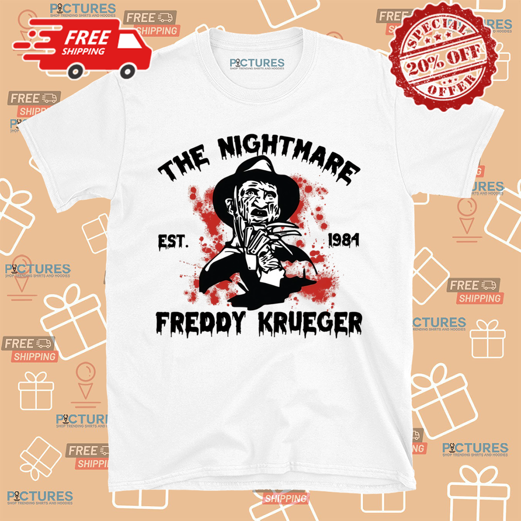 Freddy Krueger The Night Mare Est 1981 Horror Character Halloween Shirt