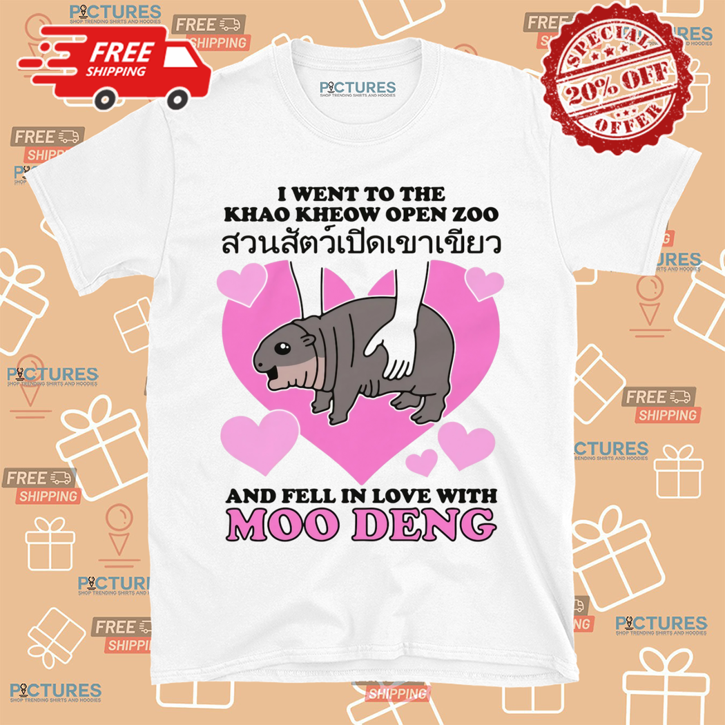 I Went To The Khao Kheow Open Zoo An Fell In Love With Moo Deng Shirt