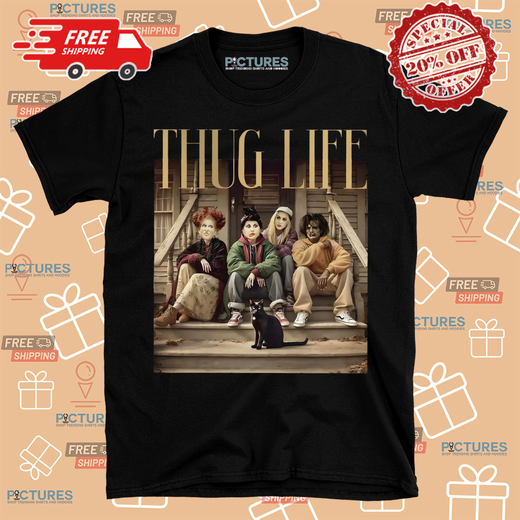 Thug Life Bad Witches Hocus Pocus Halloween Shirt