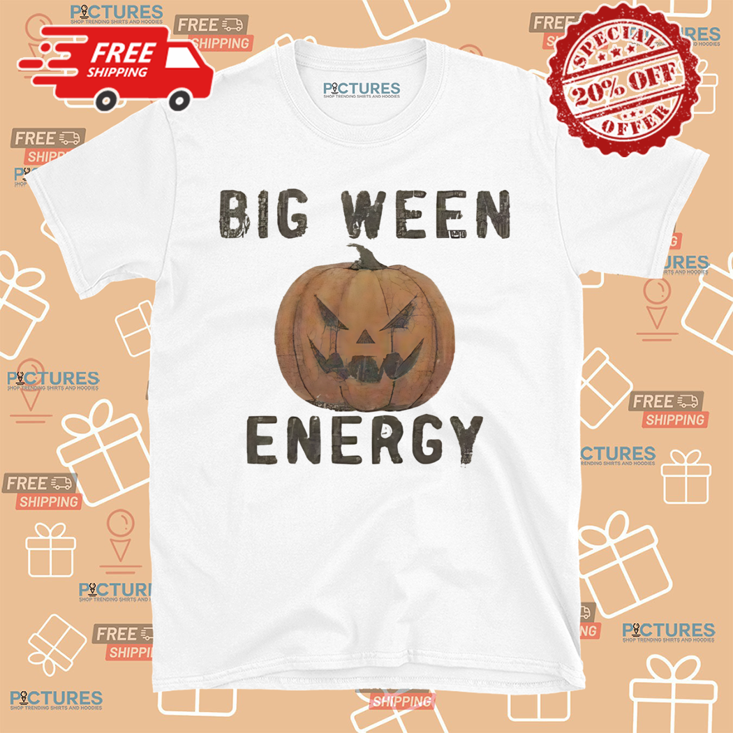 Creepy Pumpkin Big Ween Energy Halloween Shirt