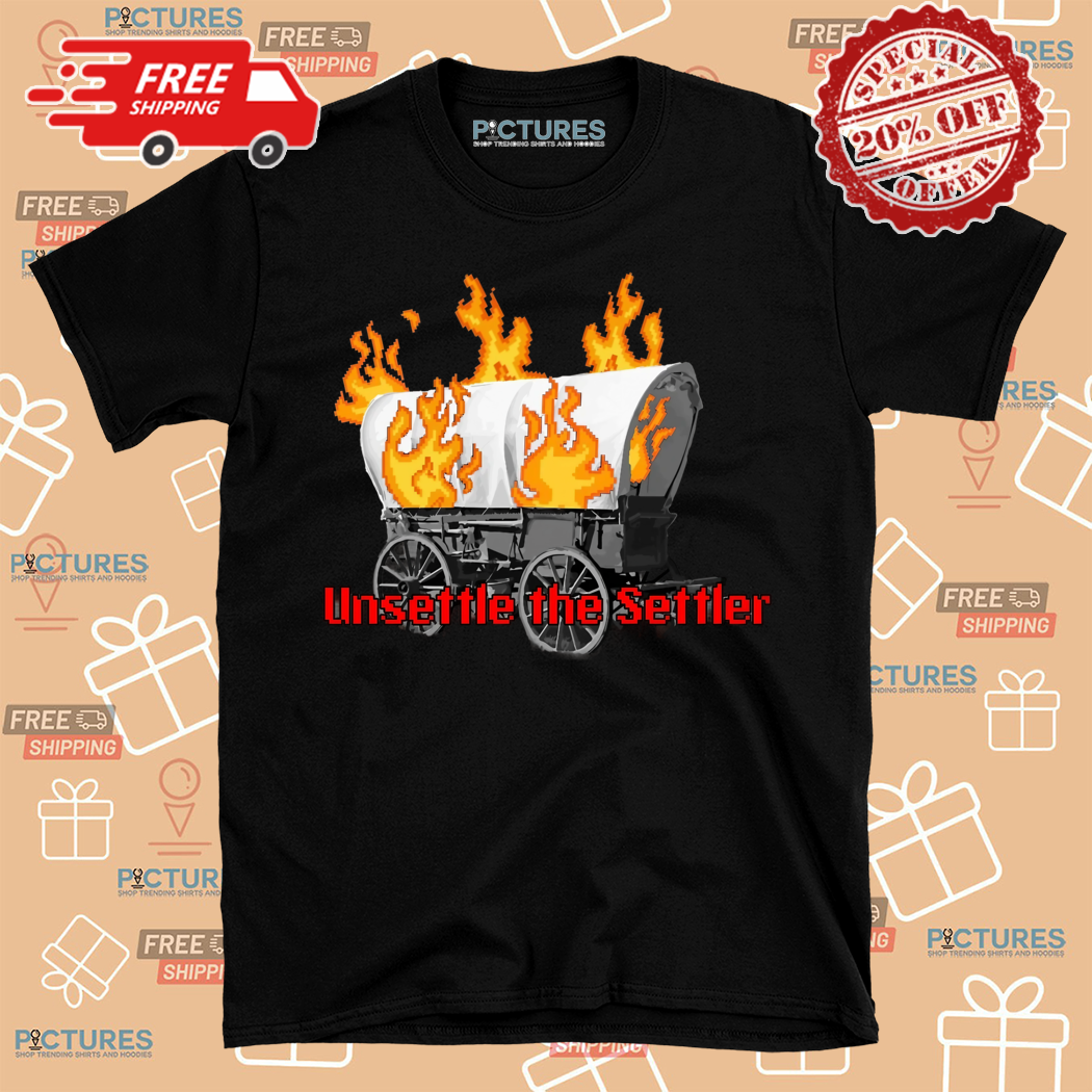 Unsettle the Settler Active 2024 Shirt
